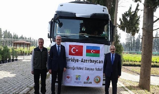 100 bin fidan kardeş ülke için yola çıktı