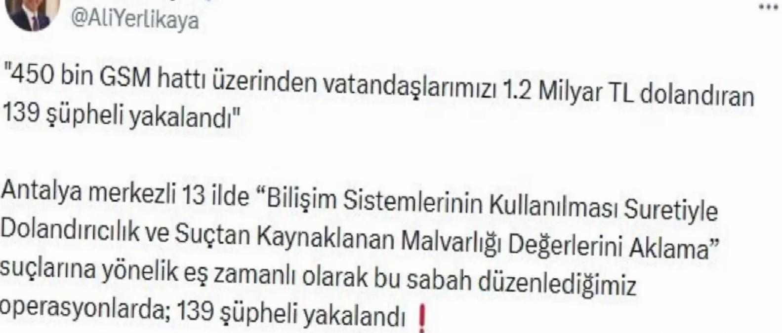 13 İlde Dolandırıcılık Operasyonu: 139 Gözaltı