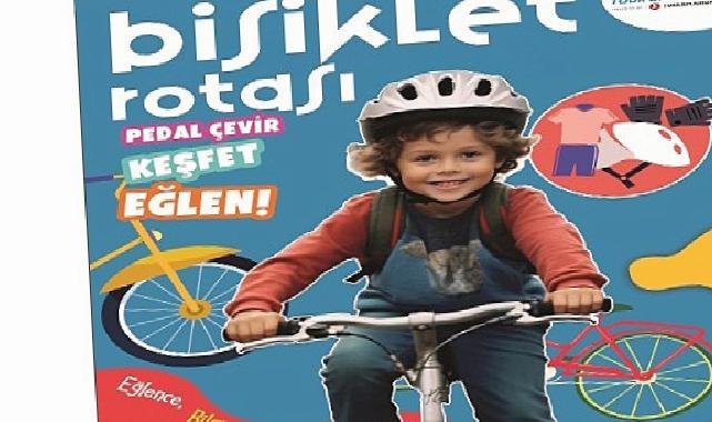 23 Nisan hediyesi: “Bisiklet Rotası” Dergisi