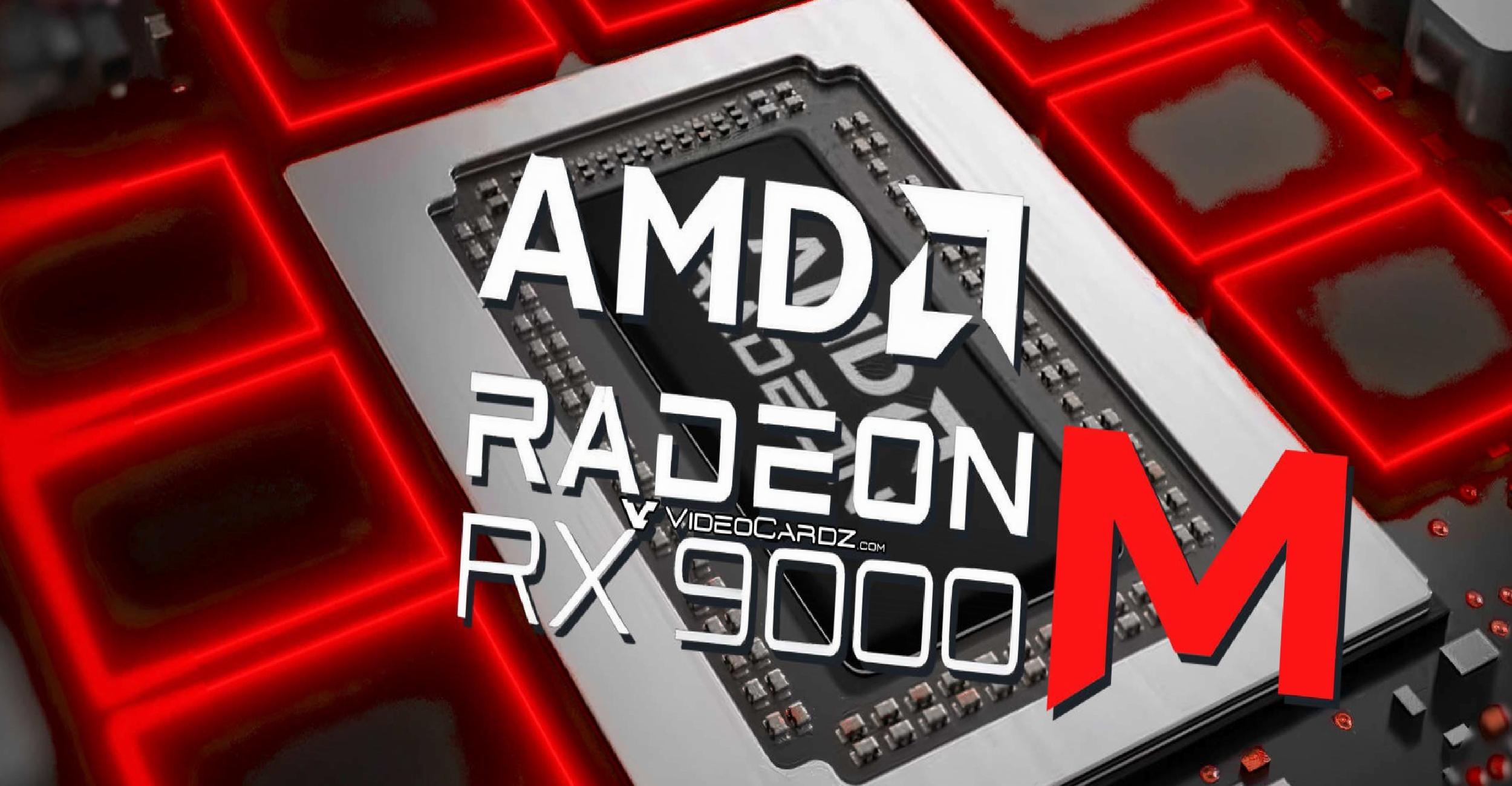 AMD Radeon RX 9000M sızdırıldı: RDNA 4 mobile geliyor
