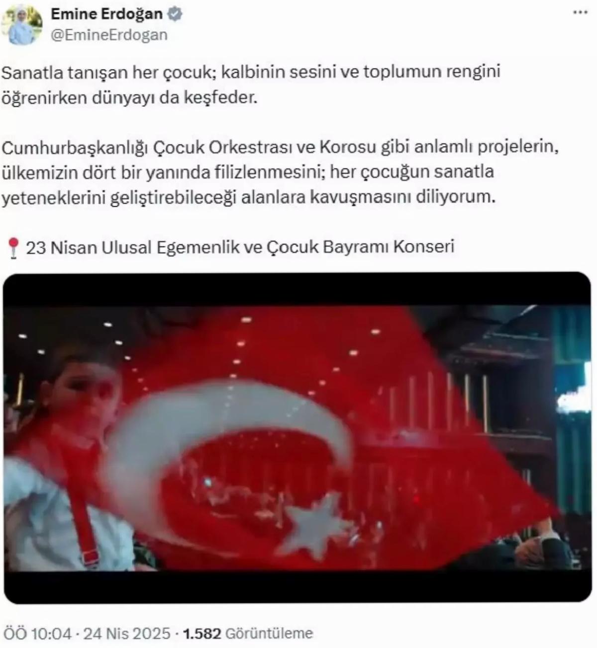 Emine Erdoğan’dan 23 Nisan Konseri Paylaşımı