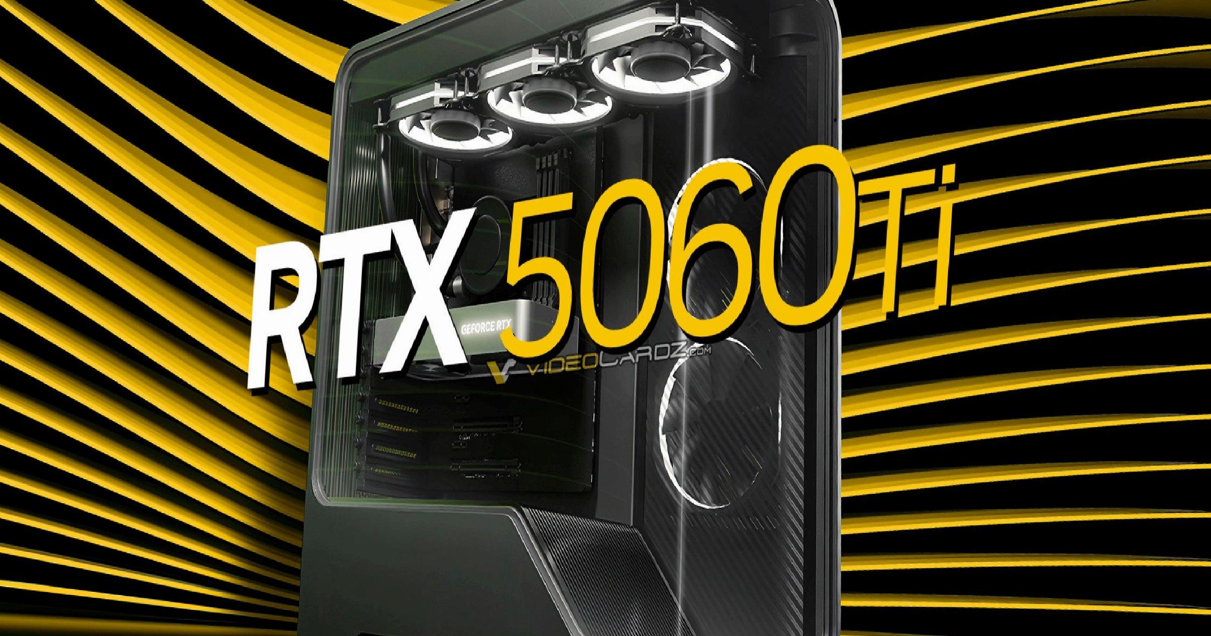 GeForce RTX 5060 Ti performansı belli oldu: İşte sonuçlar