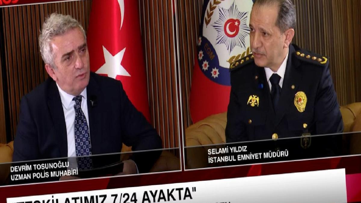 İstanbul Emniyet Müdürü Selami Yıldız ilk röportajını verdi: Çelik yumruk vurgusu yaptı