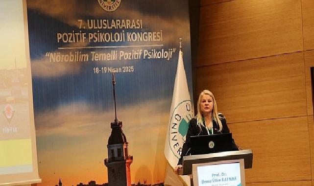 “Nörobilim Temelli Pozitif Psikoloji” Üsküdar Üniversitesi’nde ele alınıyor!