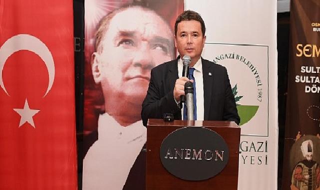 Osman Gazi’yi Anma ve Bursa’nın Fetih Günü Etkinleri başlıyor