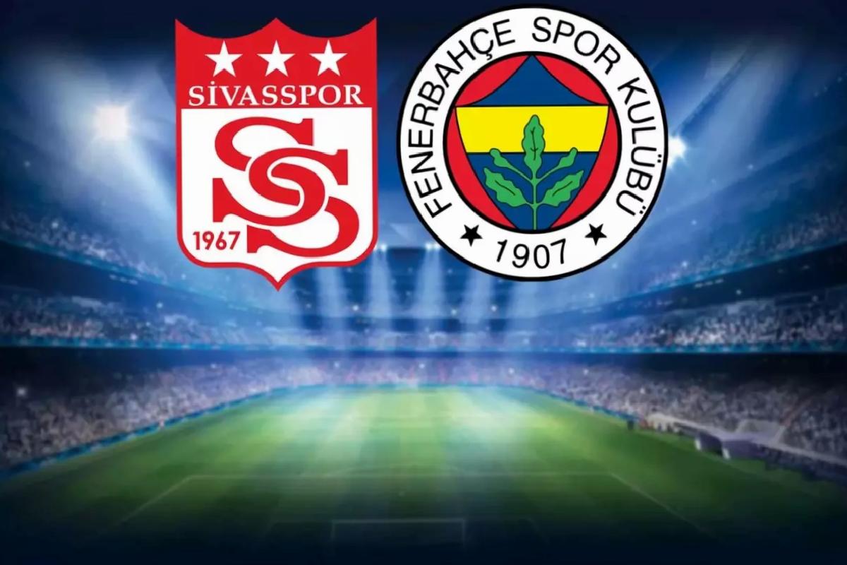 Sivasspor-Fenerbahçe maçının ilk 11’leri belli oldu