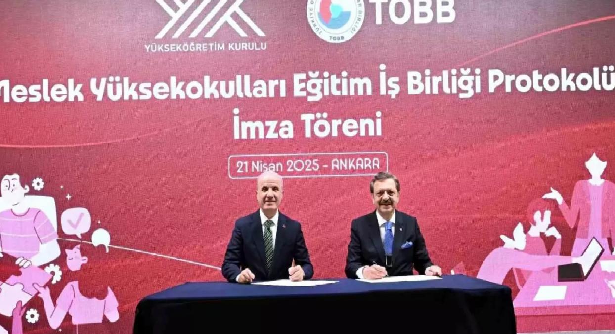 TOBB ve YÖK’ten Mesleki Eğitim Protokolü
