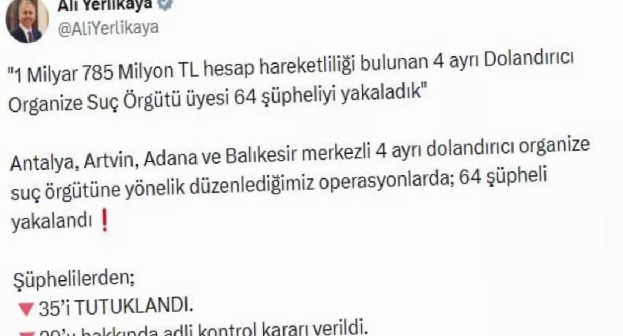 64 Dolandırıcı Yakalandı