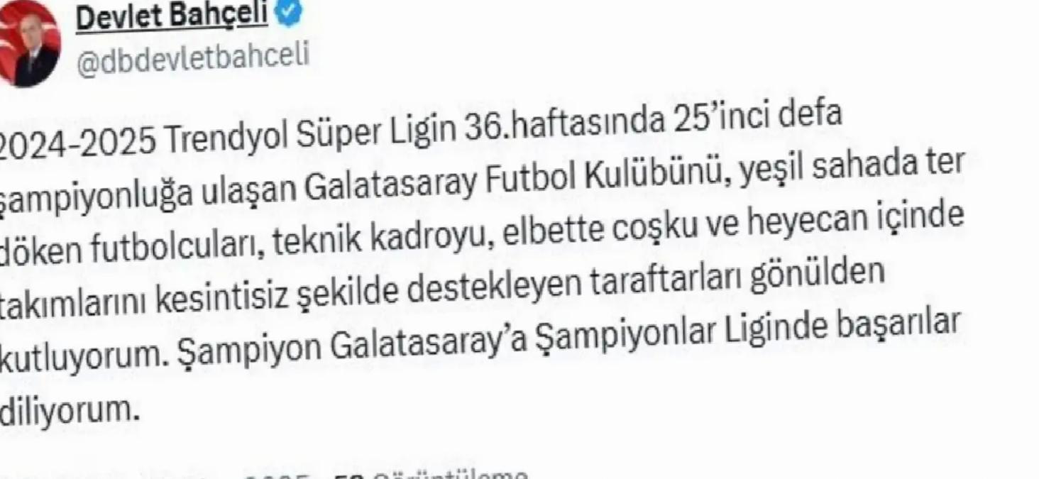 Bahçeli’den Galatasaray’a Kutlama