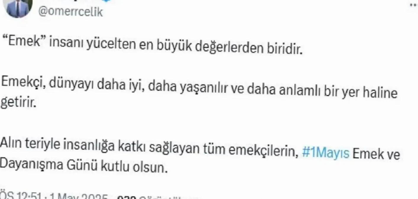 Çelik’ten 1 Mayıs Kutlaması
