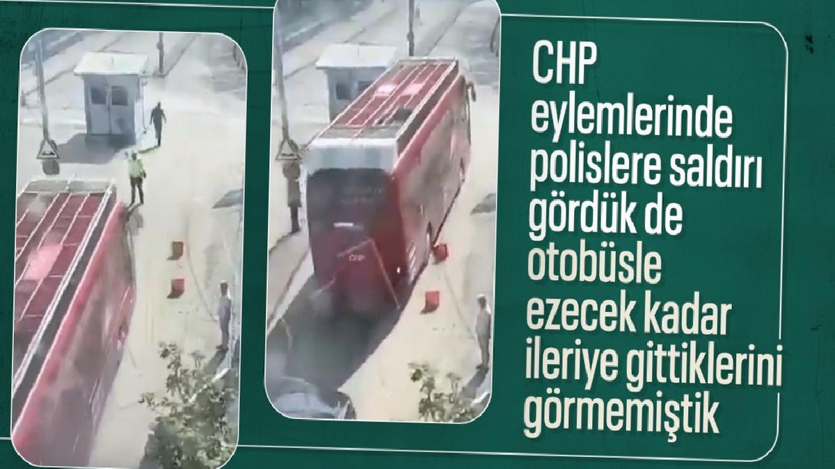 CHP’nin şoförünün polisin üzerine otobüs sürdüğü anlar