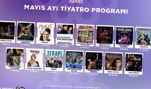 Fişekhane’de sahne ışıkları Mayıs’ta parlıyor!