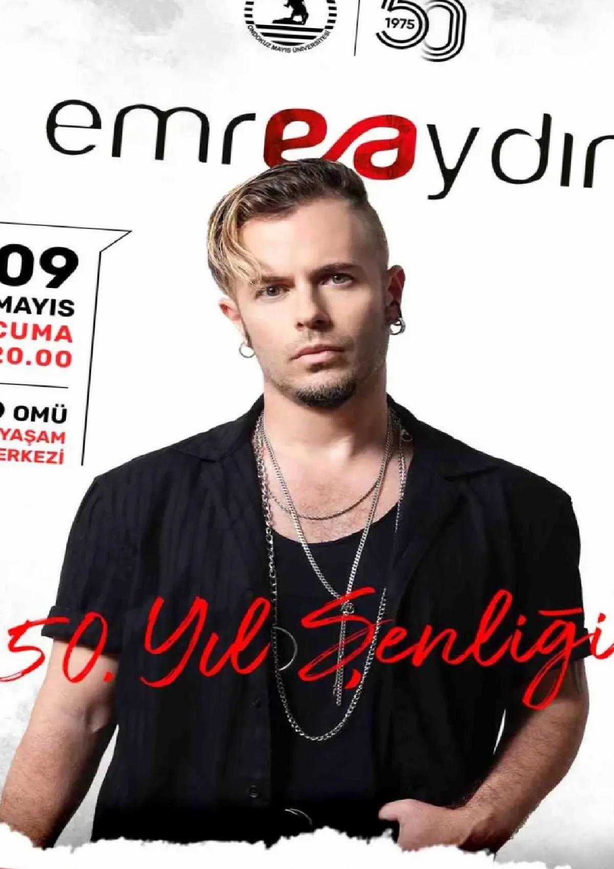 OMÜ 50. Yıl Şenliği Emre Aydın ile Başlıyor