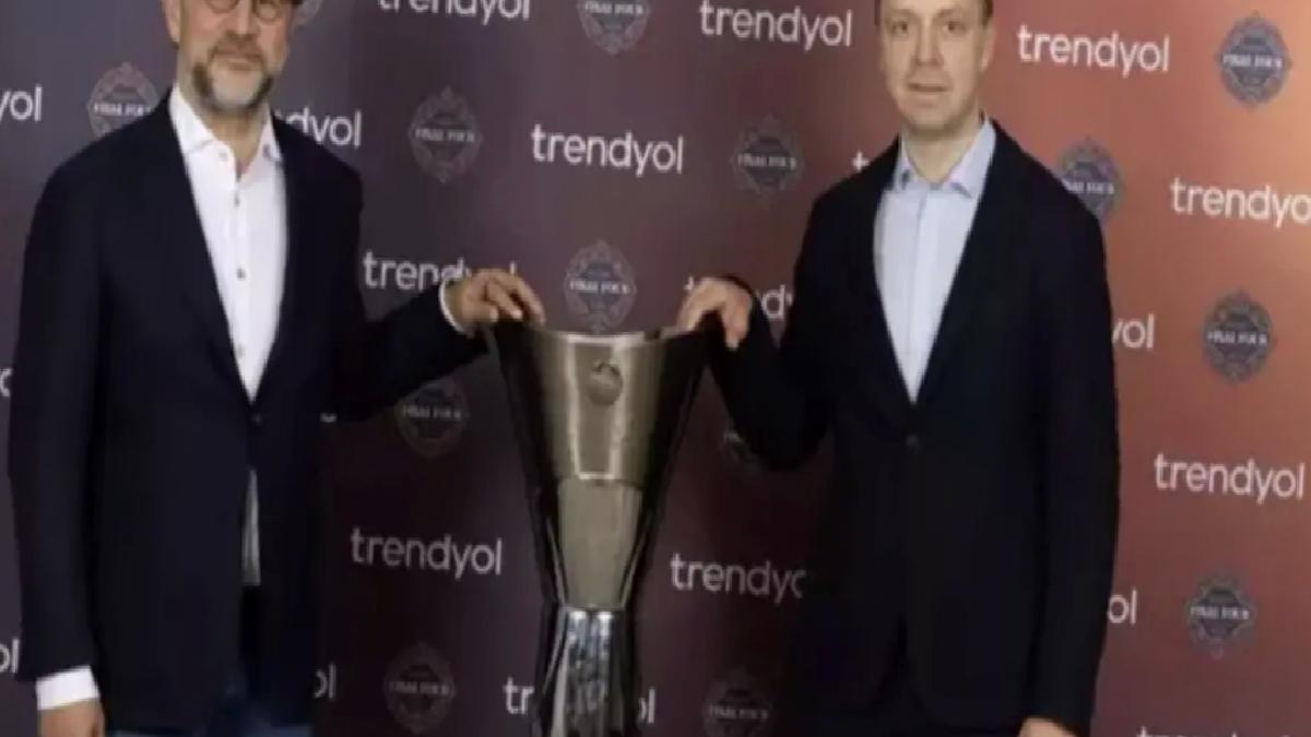 Trendyol, Turkish Airlines EuroLeague Final Four 2025’in resmi sponsoru oldu