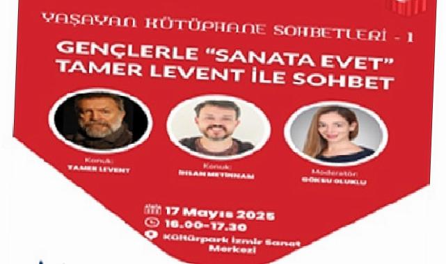 “Yaşayan Kütüphane Sohbetleri” Tamer Levent ile başlıyor